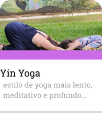 Yin Yoga - Clique para conhecer